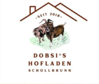 Dobsi`s Hofladen - Öffnunsgzeiten ab Juli 2026